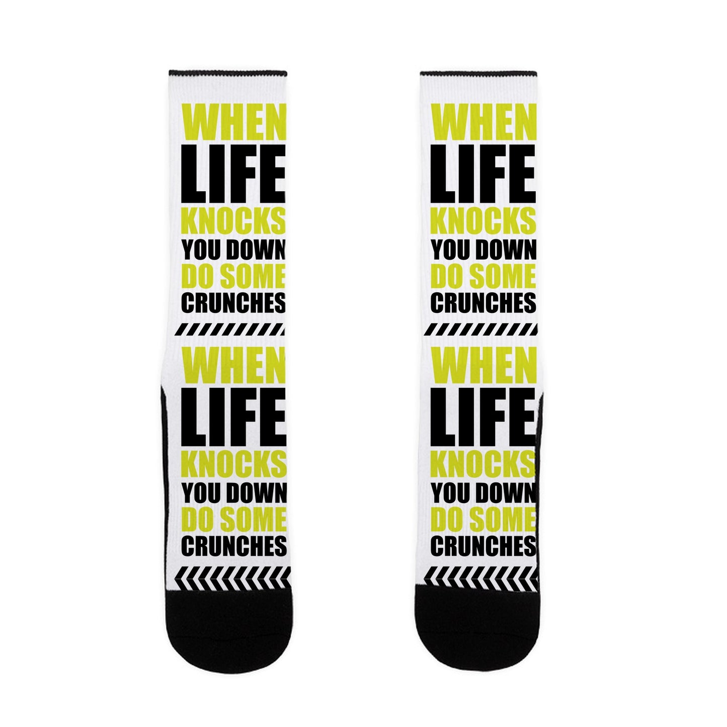 When Life Knocks You Down Do Some Crunches Socks