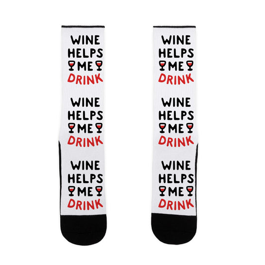 Wine Helps Me Drink Socks