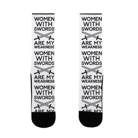 Women With Swords Are My Weakness Socks