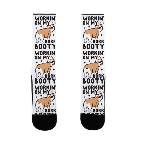 Workin' On My Bork Booty Corgi Socks