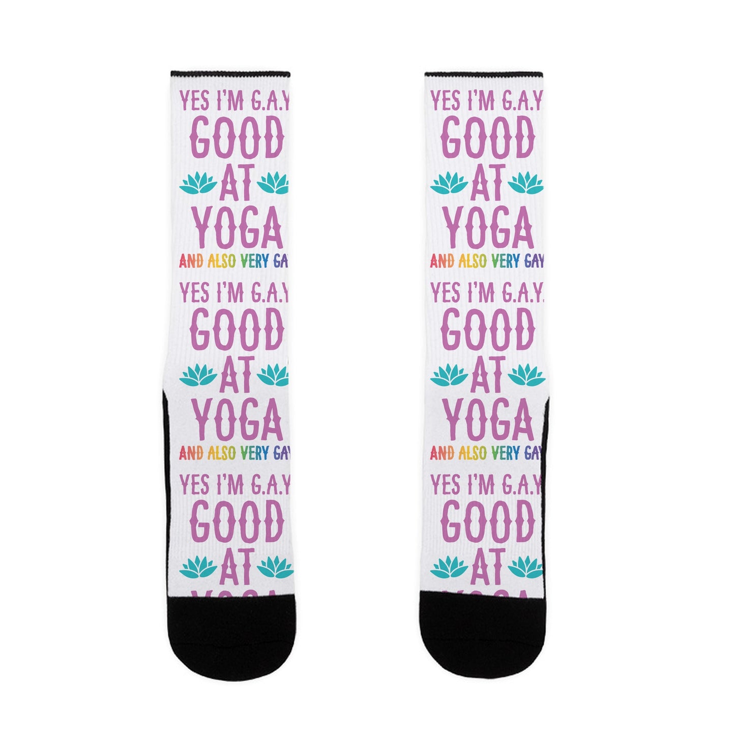 Yes I'm G.A.Y. (Good At Yoga) And Also Very Gay Socks