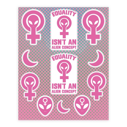 Alien Feminist  Sticker Sheet