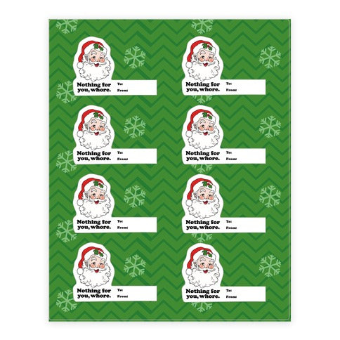 Nothing For You, Whore Sticker Sheet