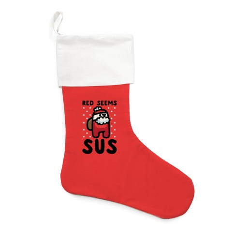 Red Seems Sus Santa Parody Stocking
