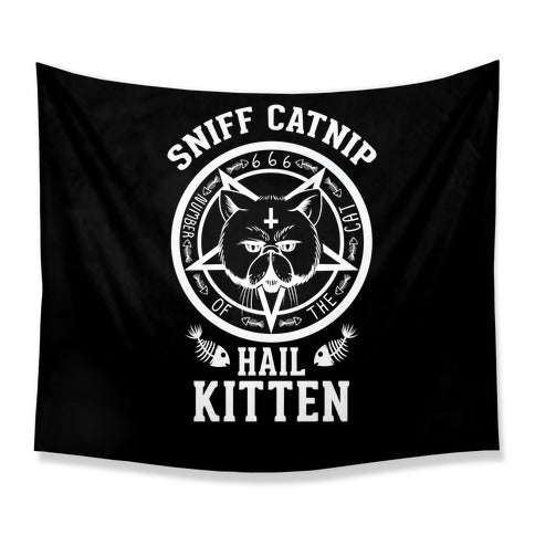 Sniff Catnip. Hail Kitten. Tapestry