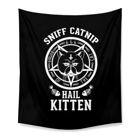 Sniff Catnip. Hail Kitten. Tapestry