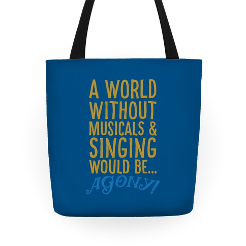 Agony Into The Woods Parody Tote Bag