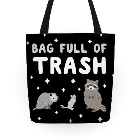 Bag Full Of Trash Tote Bag