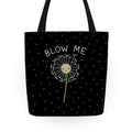 Blow Me Dandelion Tote Bag