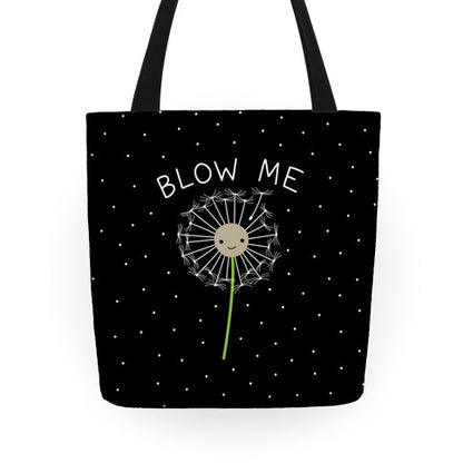 Blow Me Dandelion Tote Bag