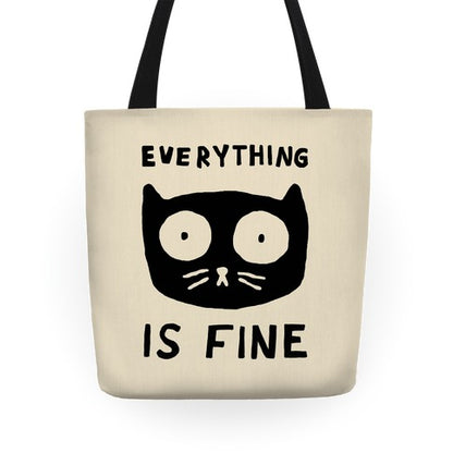 Everything Is Fine Cat Tote Bag