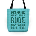Mermaids Are Real Tote Bag