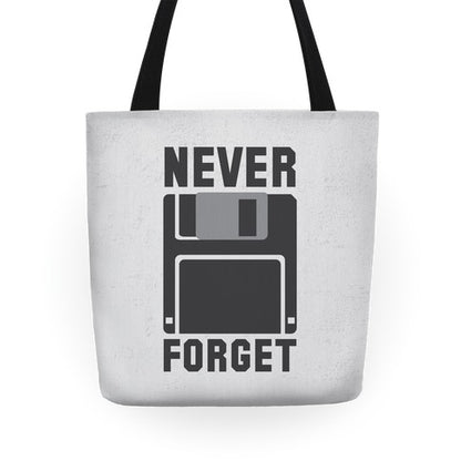 Never Forget The Floppy Tote Bag