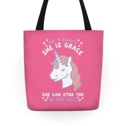 She Is Beauty She Is Grace She Can Stab You In The Face Tote Bag