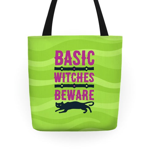 Basic WItches Beware Tote Bag