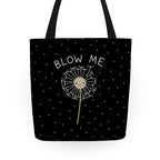 Blow Me Dandelion Tote Bag