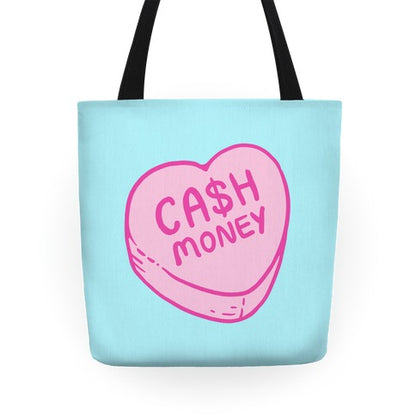 Cash Money Candy Heart Tote Bag