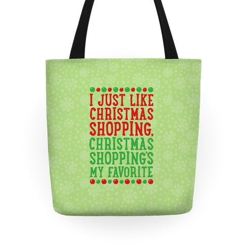 Christmas Shopping's My Favorite Tote Bag