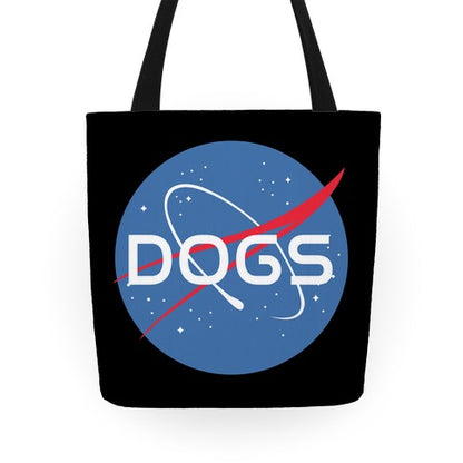 Dogs Nasa Parody Tote Bag