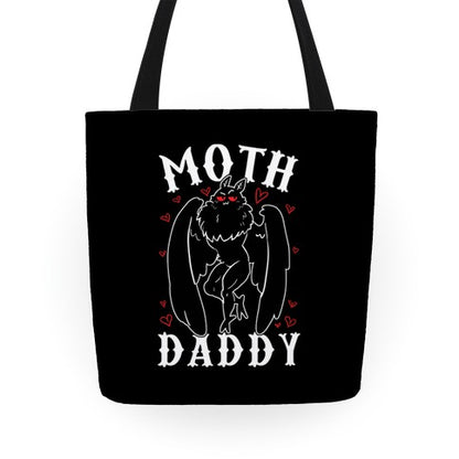Moth Daddy Tote Bag