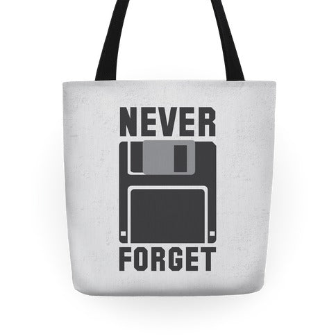 Never Forget The Floppy Tote Bag