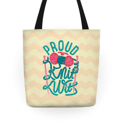 Proud Knit Wit Tote Bag