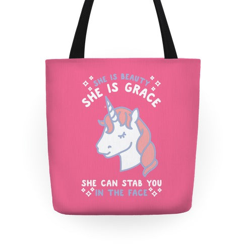 She Is Beauty She Is Grace She Can Stab You In The Face Tote Bag