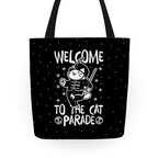 Welcome to the Cat Parade  Tote Bag