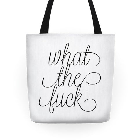 WTF Live Laugh Love Script Parody Tote Bag