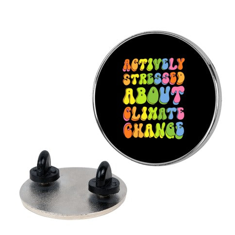 Actively Stressed About Climate Change  Pin