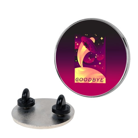 Goodbye Earth Travel Poster Pin