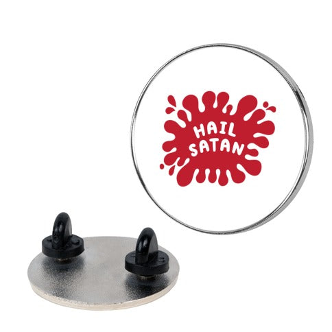 Hail Satan Splat Pin