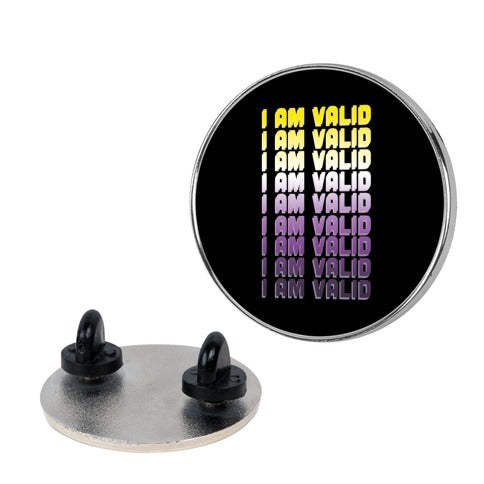 I Am Valid - Non-binary  Pin