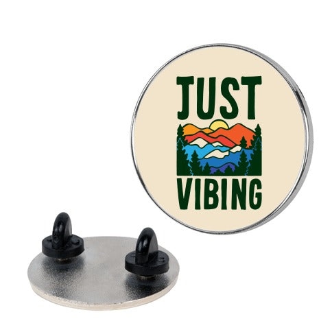 Just Vibing Mountains Pin