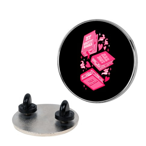 My Smutty Books Are Not Your Business Pin