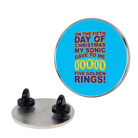 On The Fifth Day Of Christmas My Sonic Gave To Me Parody Pin