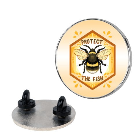 Protect The Fish Pin