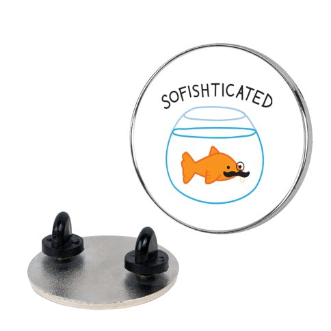 Sofishticated Pin