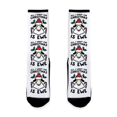 All I Want For Christmas Is Ewe Socks