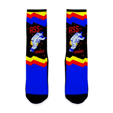 Ass-tronaut Socks