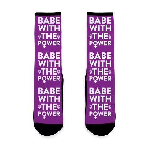 Babe With The Power Socks
