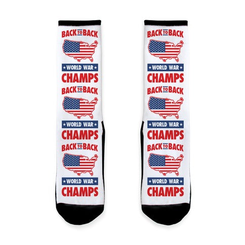 Back to Back World War Champs Socks