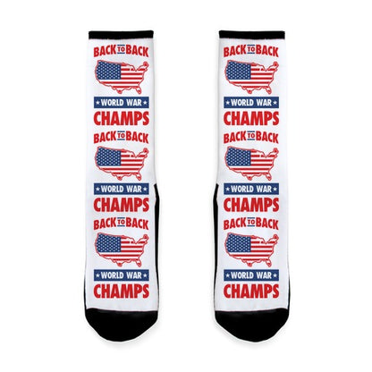 Back to Back World War Champs Socks