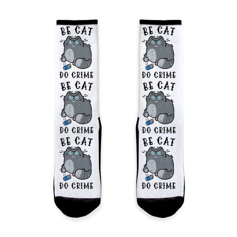 Be Cat Do Crime Socks