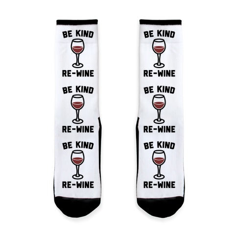 Be Kind Re-Wine Socks