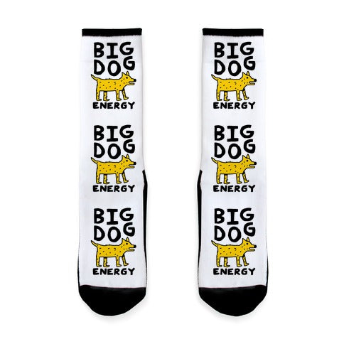 Big Dog Energy Socks