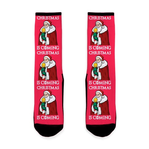 Christmas is Coming Socks
