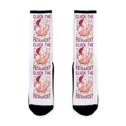 Cluck The Patriarchy Socks