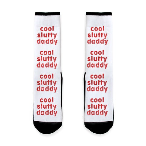 Cool Slutty Daddy Socks