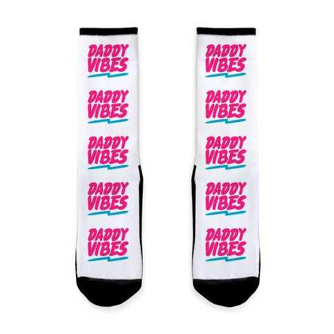 Daddy Vibes  Socks